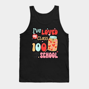 I've Loved My Class For 100 Days School Teacher Kids Tank Top